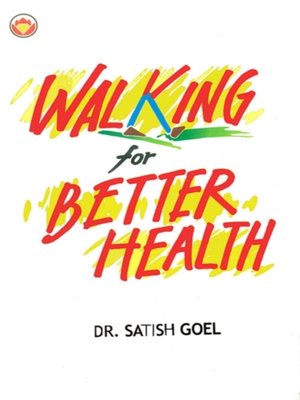 cover image of Walking For Better Health